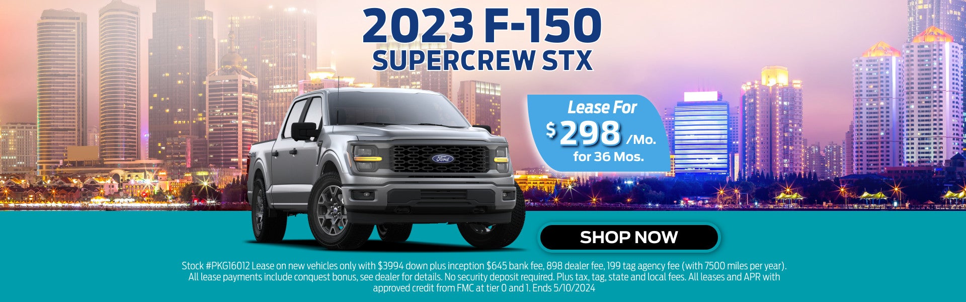 Lease 2023 F-150for $298/mo for 36 months