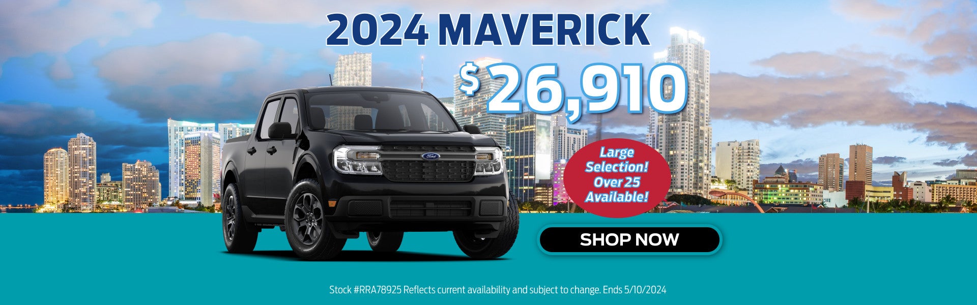 2024 Maverick, $26,910