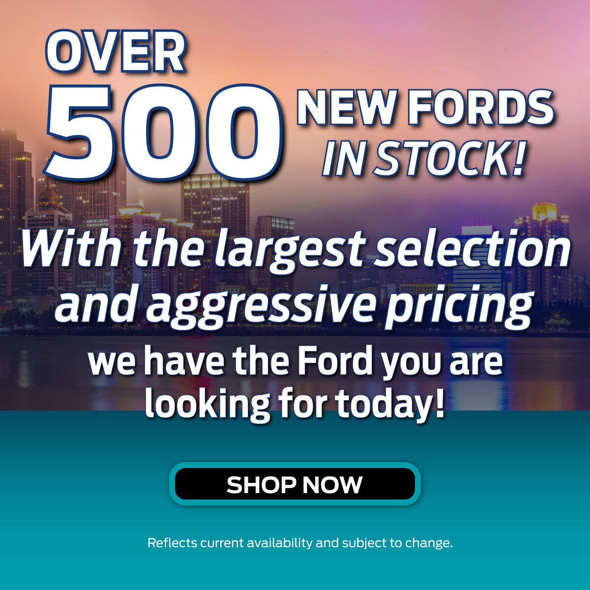 Over 500 vehicles in stock