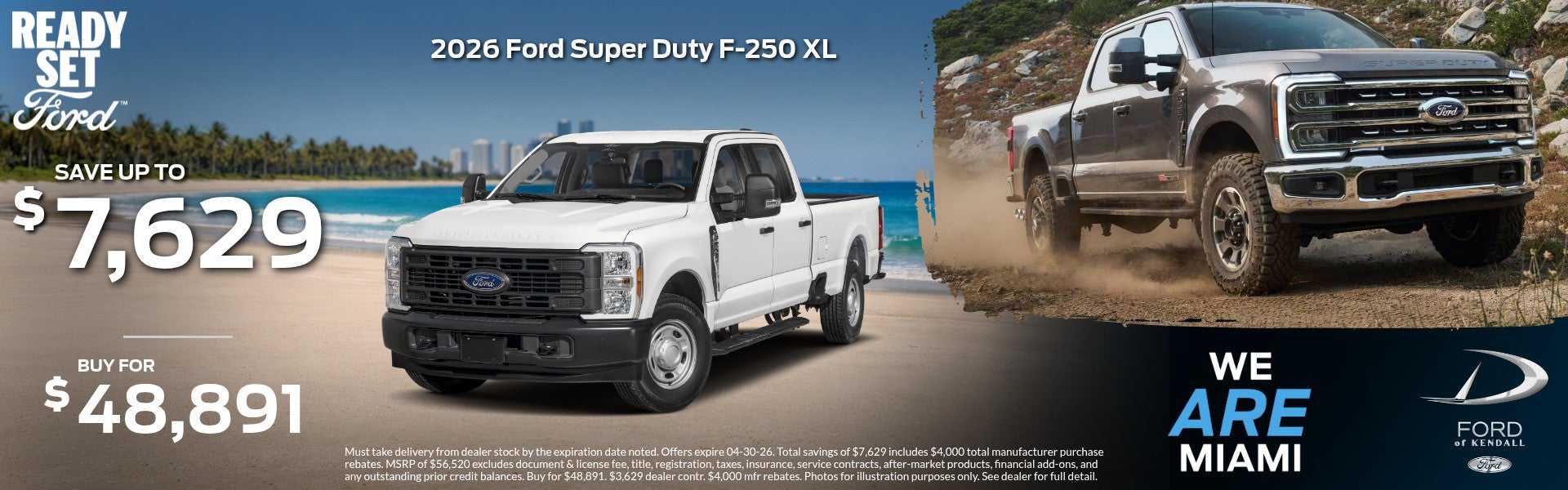 Ford of Kendall 2026 Ford Super Duty F-250 XL: 2 Offers